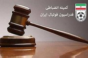 اعلام متخلفان درگیری در دو بازی جنجالی اخیر لیگ