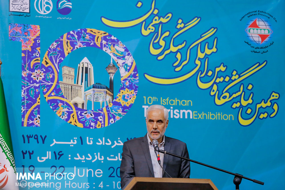 10th International Exhibition of Tourism opened in Isfahan