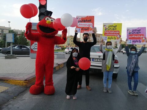 اجرای مانور خیابانی" شهری برای کودکان" در اصفهان