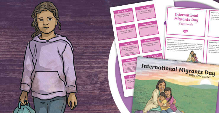 روز جهانی مهاجران ۲۰۲۳ + شعار، پوستر و تاریخچه