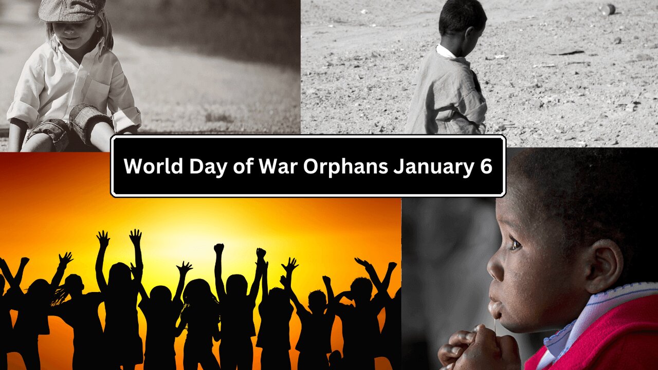 روز جهانی یتیمان جنگی ۲۰۲۴ + شعار، تاریخچه و پوستر
