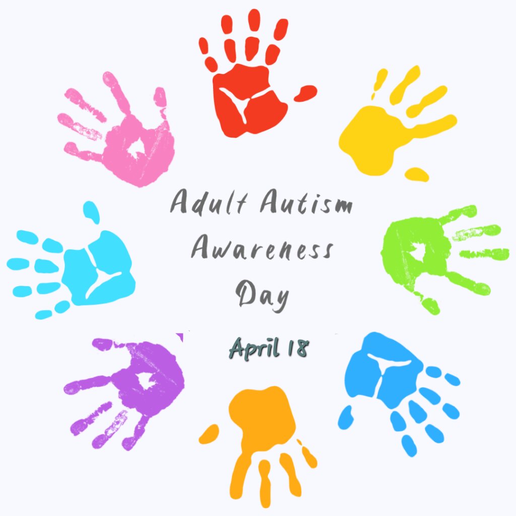 روز آگاهی از اوتیسم بزرگسالان ۱۴۰۳+ تاریخچه و پوستر Adult Autism Awareness Day 2024