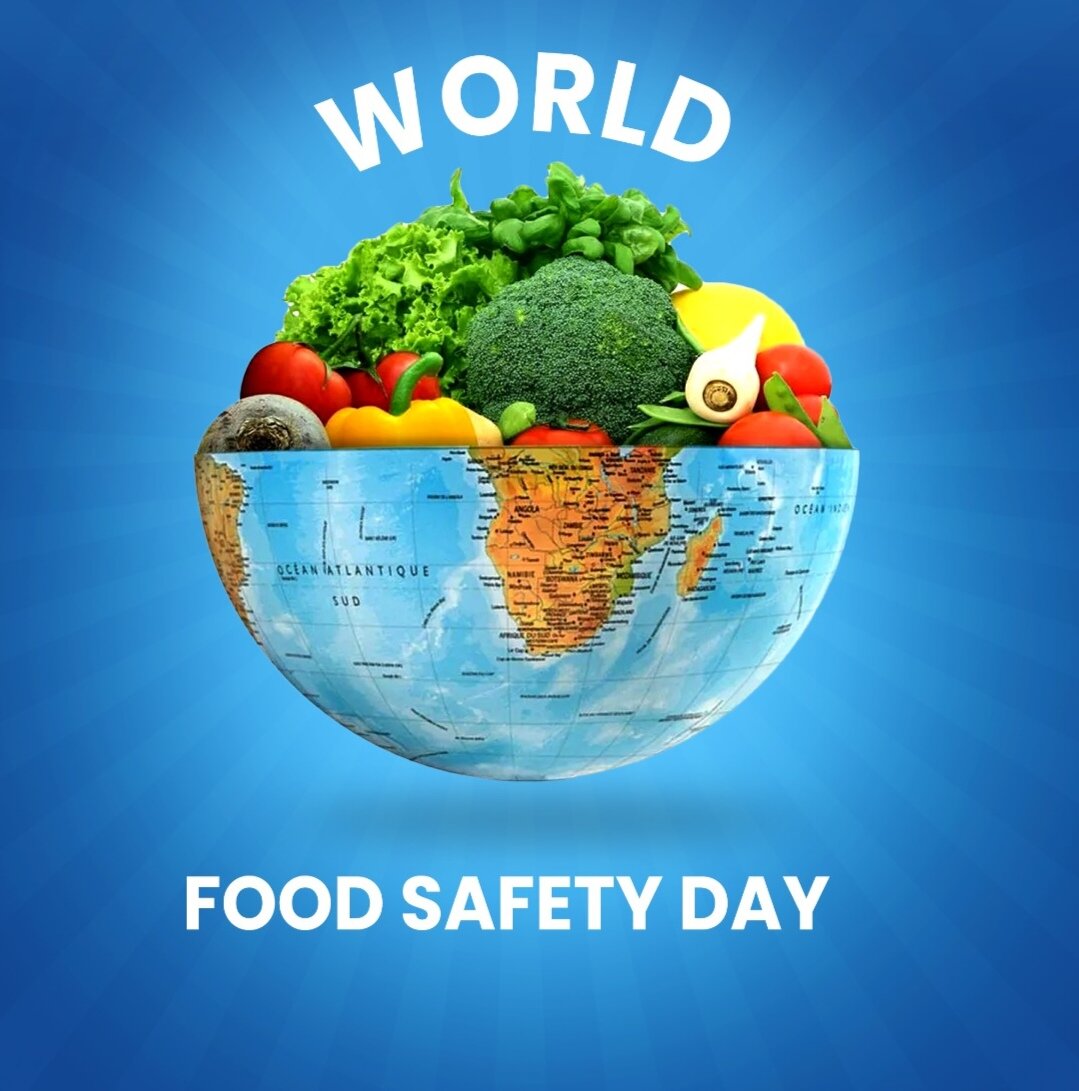روز جهانی ایمنی غذا ۱۴۰۳ + تاریخچه ، شعار و پوستر World Food Safety Day