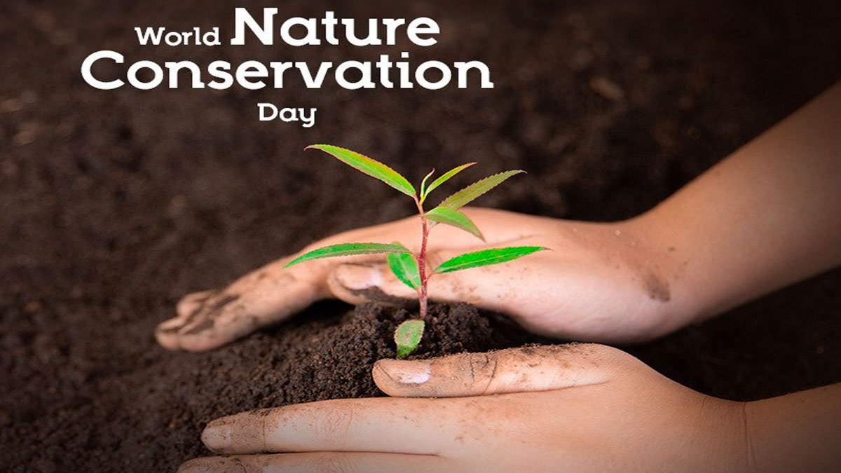 روز جهانی حفاظت از طبیعت ۱۴۰۳ World Nature Conservation Day + تاریخچه و شعار