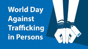 روز جهانی مبارزه با قاچاق انسان World Day Against Trafficking in Persons + شعار و پوستر