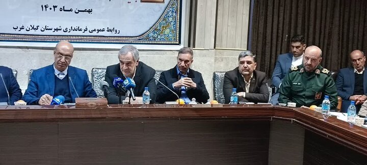 گیلانغرب به حمایت بیشتری برای توسعه نیاز دارد