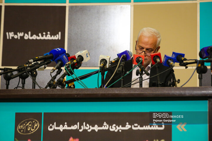 نشست خبری شهردار اصفهان