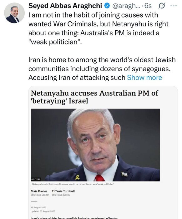 عراقچی: نخستوزیر استرالیا واقعاً یک «سیاستمدار ضعیف» است