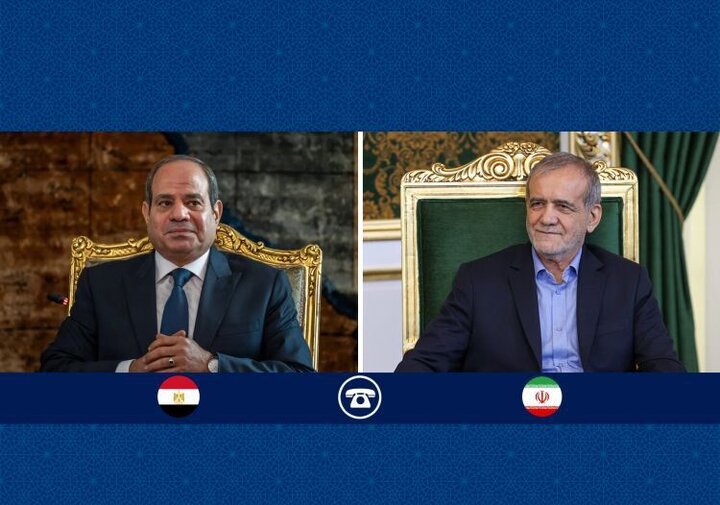 گفت و گوی پزشکیان و السیسی / ایران و مصر بر مواضع متحد علیه اسرائیل تاکید کردند