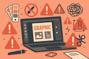 5 اشتباه مرگبار در طراحی گرافیک تبلیغاتی که نباید مرتکب شوید