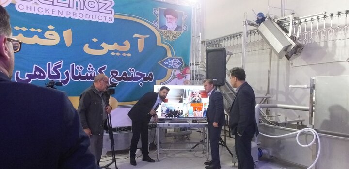 بهره‌برداری از بزرگترین کشتارگاه مرغ جنوب کشور در گچساران