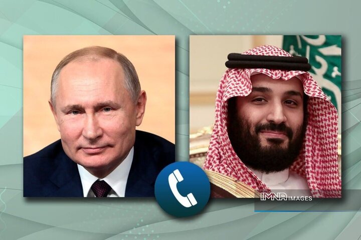 گفت‌وگوی تلفنی پوتین و بن‌سلمان درباره پیامدهای تجاوز آمریکا و اسرائیل به ایران